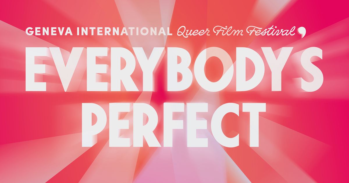 Densa 8ª edição do LGBTQ + Everybody’s Perfect Film Festival – rts.ch