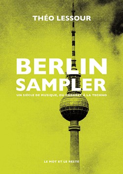 Cover des Buches von Theo Lesore, "Berliner Sampler". [Ollendorff Verlag Berlin]